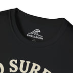 Old Surfers Never Die T-Shirt