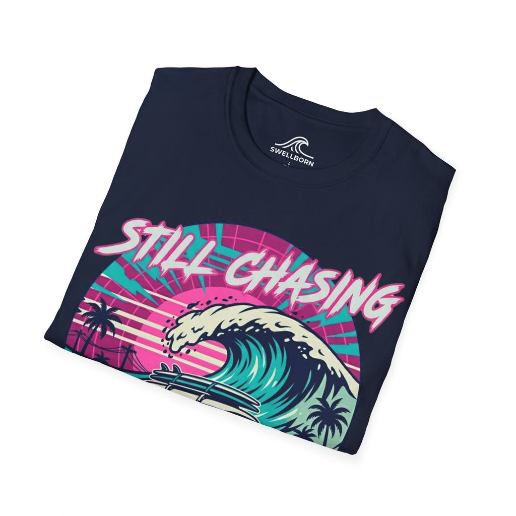 Still Chasing Waves T-Shirt