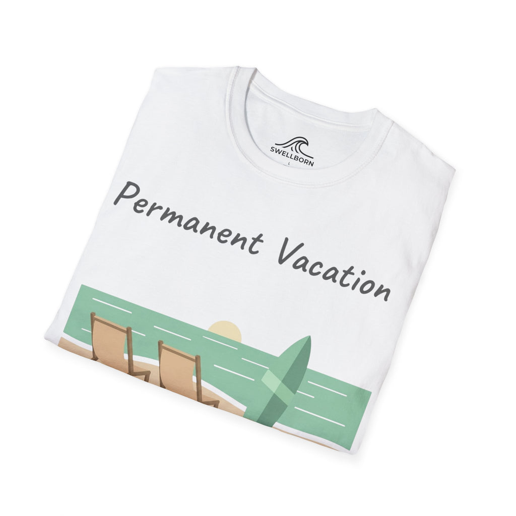 Permanent Vacation T-Shirt