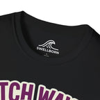 Catch Waves Not Feelings T-Shirt