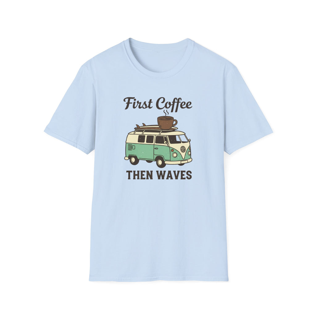 First Coffee Then Waves T‑Shirt