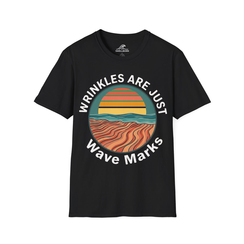 Wrinkles Are Just Wave Marks T-Shirt