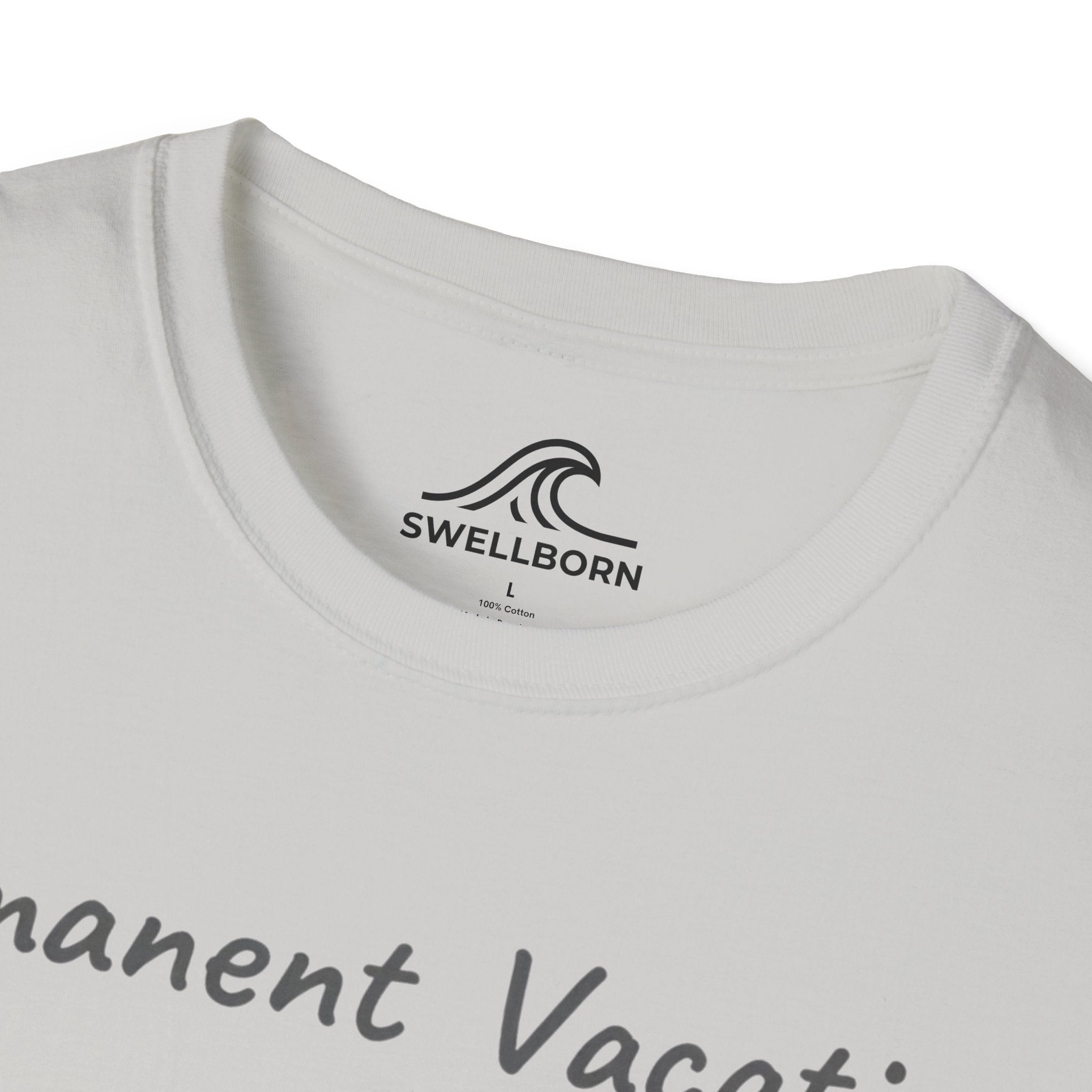 Permanent Vacation T-Shirt
