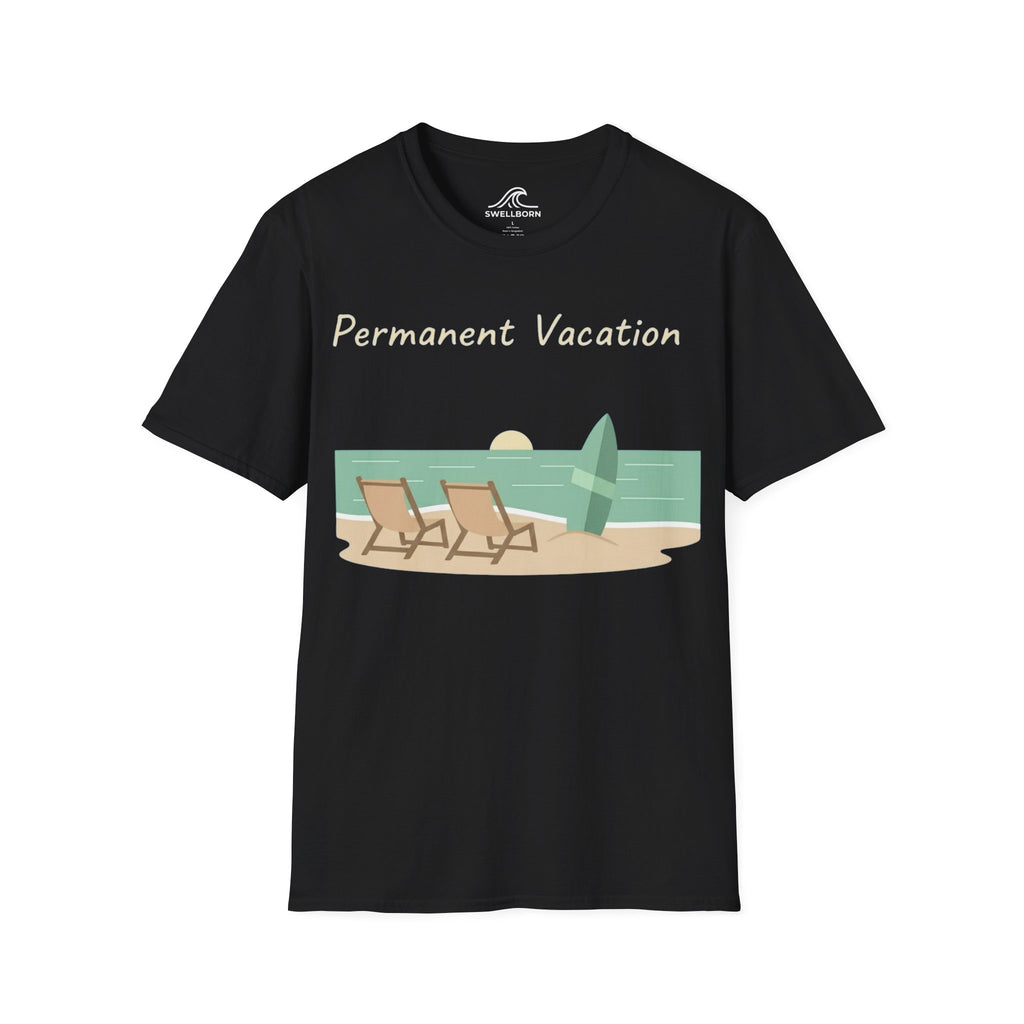 Permanent Vacation T-Shirt
