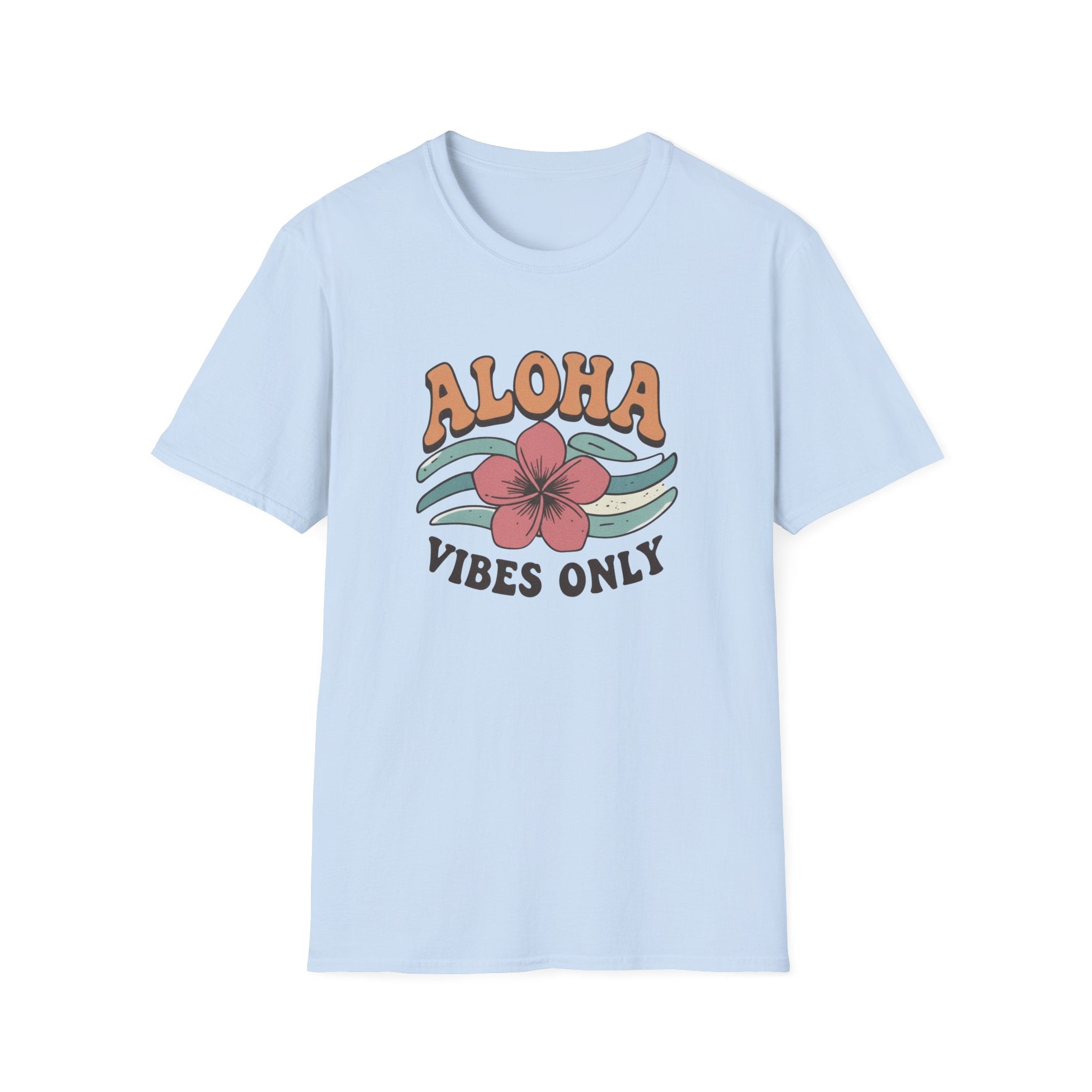 Aloha Vibes Only T-Shirt
