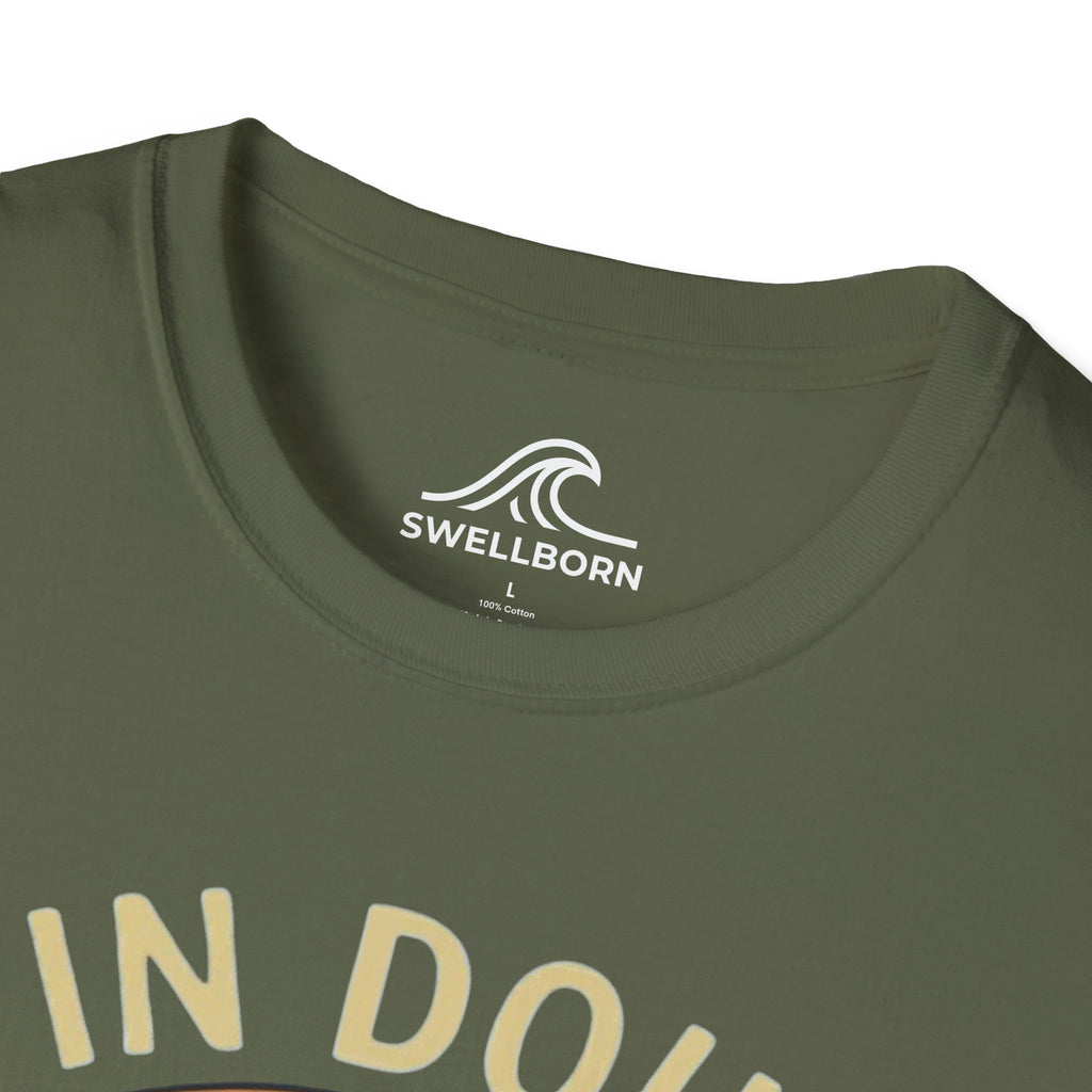 If In Doubt, Paddle Out T-Shirt