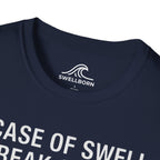 In Case of Swell, Break Glass (Urgent Out of Office) T-Shirt