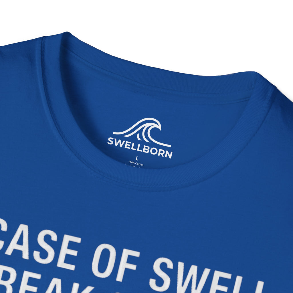 In Case of Swell, Break Glass (Urgent Out of Office) T-Shirt