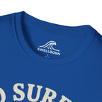 Old Surfers Never Die T-Shirt