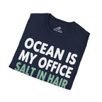 Ocean Is My Office T-Shirt