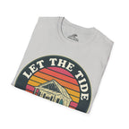 Let The Tide Decide T-Shirt