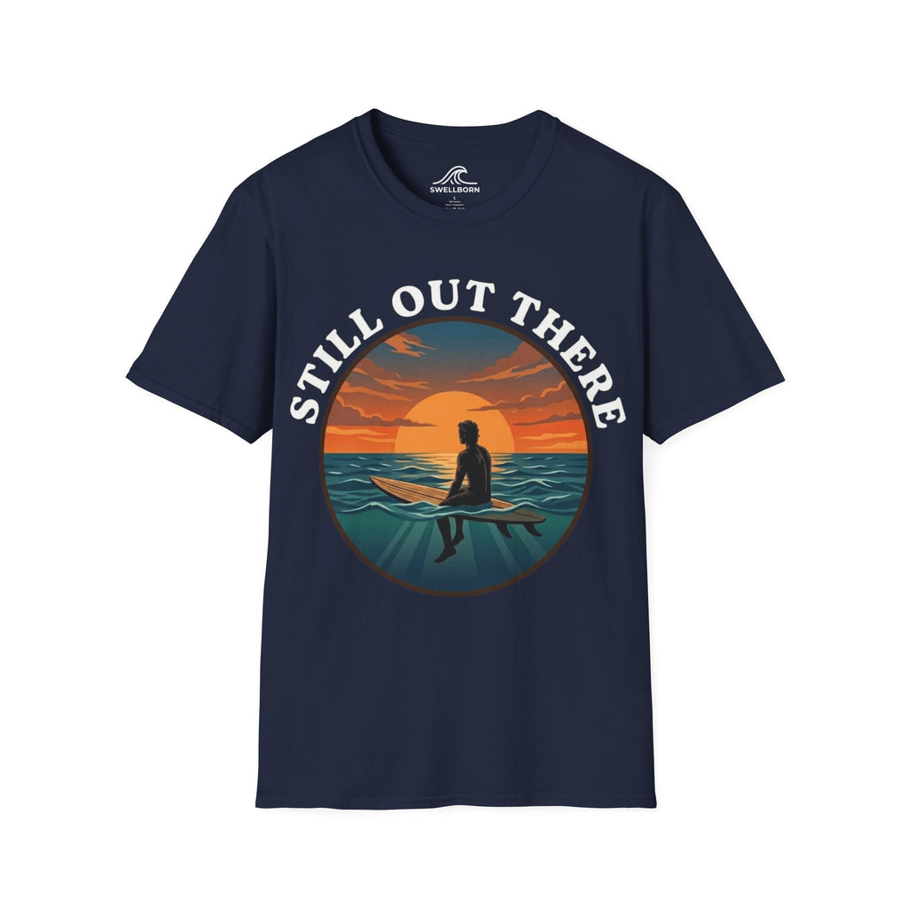 Still Out There T-Shirt