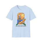 Dead Serious About Surfing T-Shirt