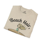 Beach Hair,  Don't Care T-Shirt