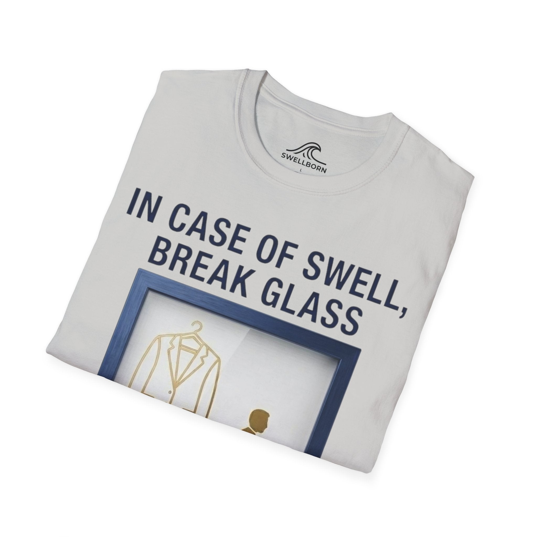 In Case of Swell, Break Glass (Urgent Out of Office) T-Shirt