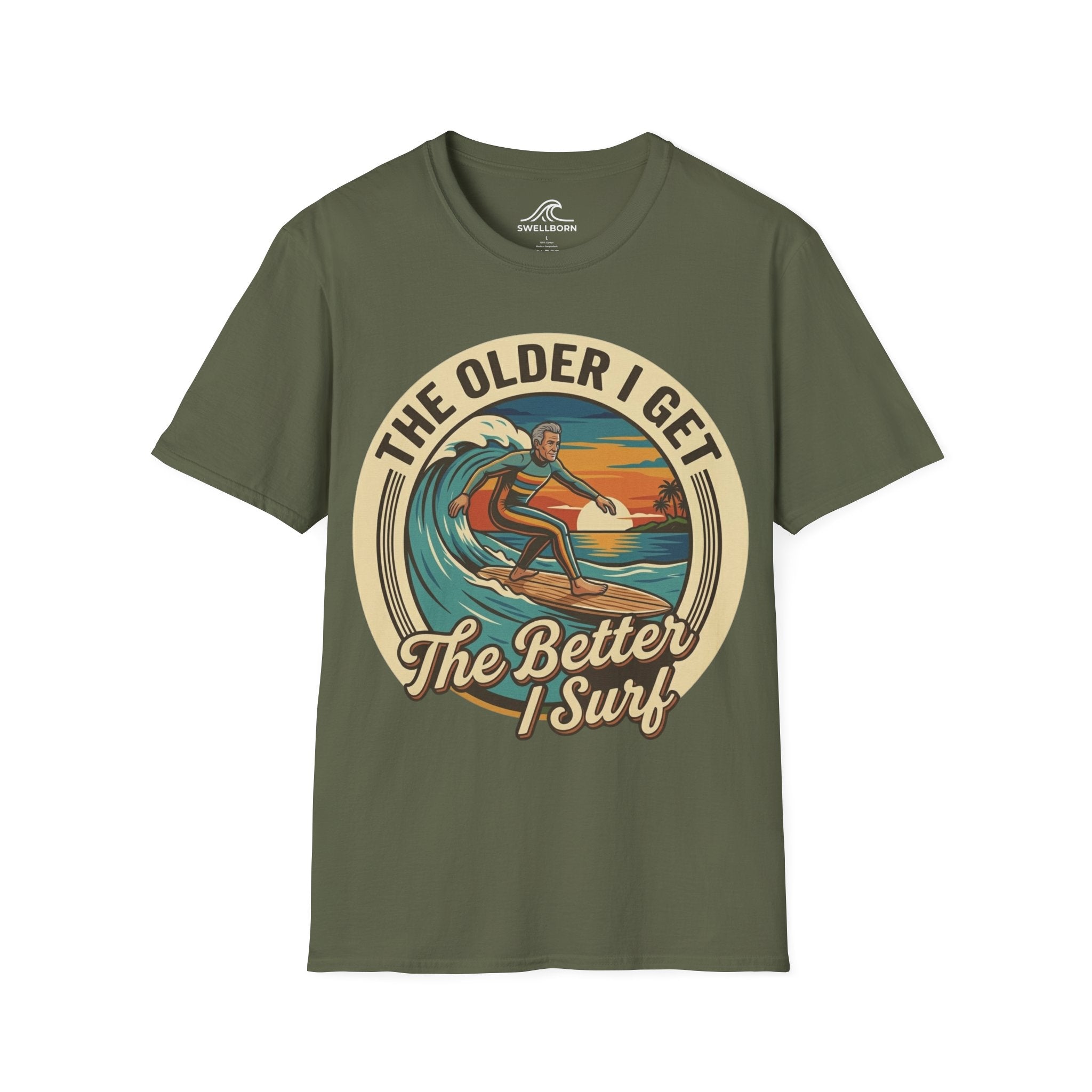 The Older I Get The Better I Surf T-Shirt