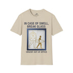 In Case of Swell, Break Glass (Urgent Out of Office) T-Shirt