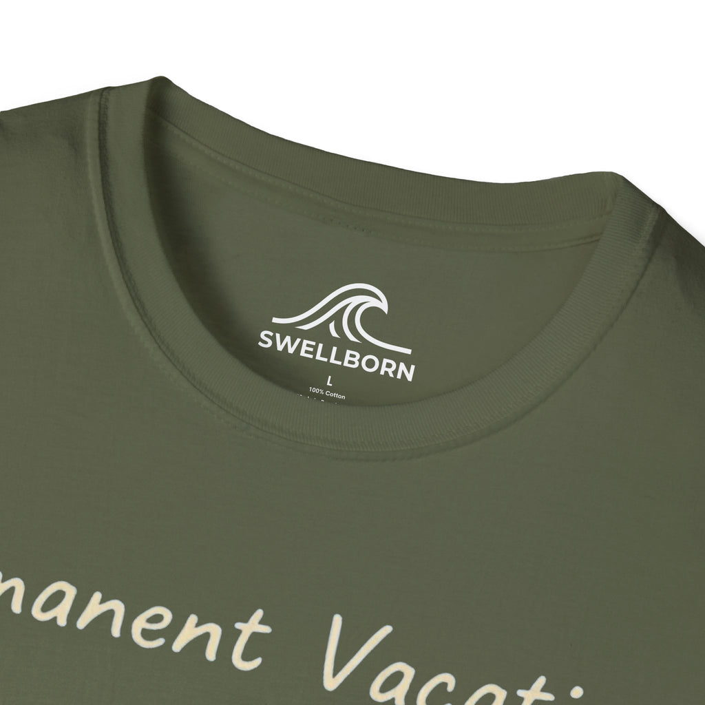 Permanent Vacation T-Shirt