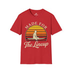Made For The Lineup T-Shirt