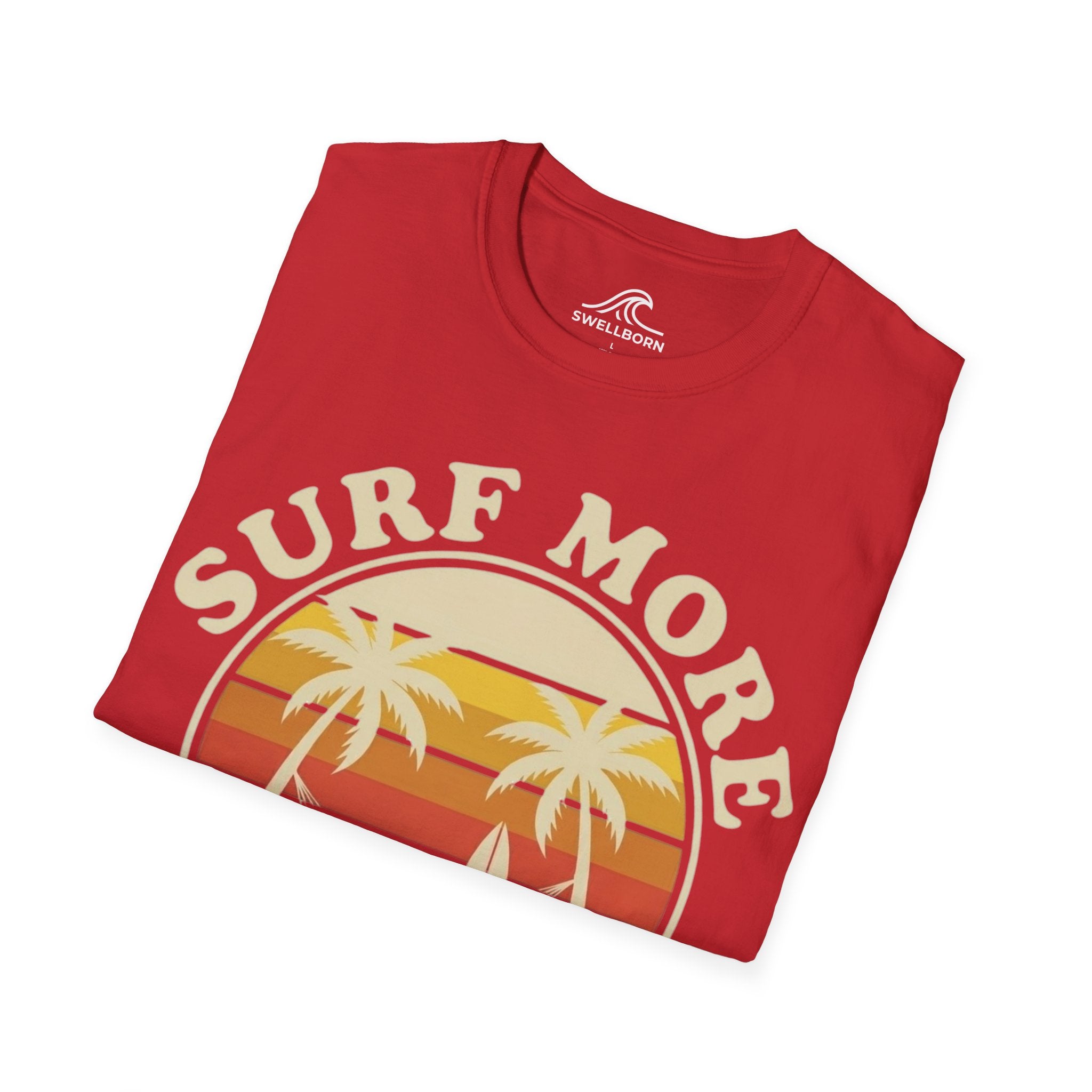 Surf More Worry Less T-Shirt