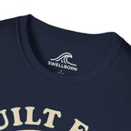 Built For The Break T-Shirt