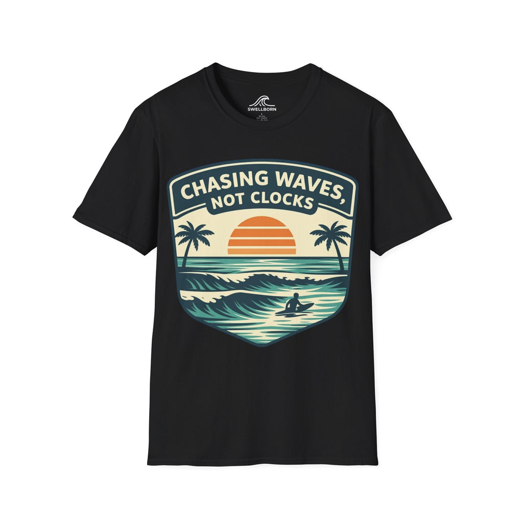 Chasing Waves Not Clocks T-Shirt