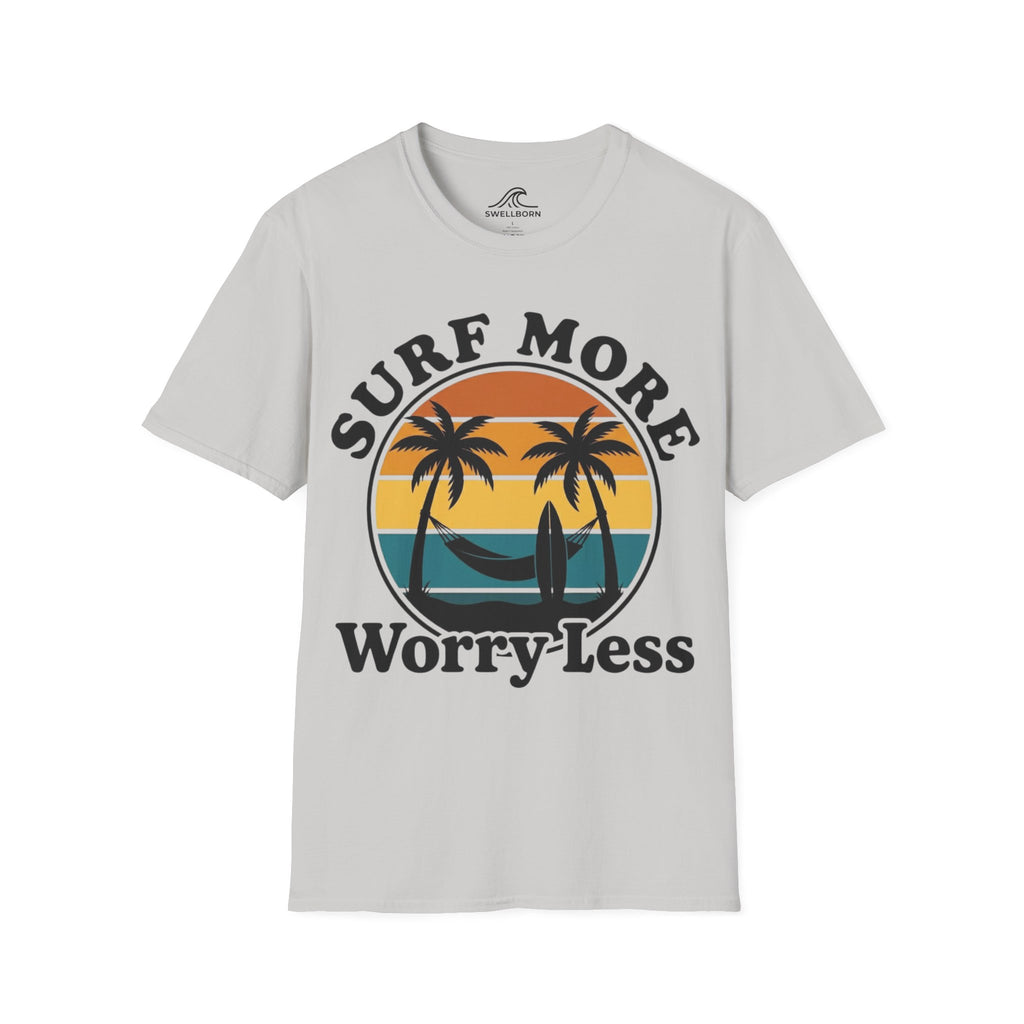 Surf More Worry Less T-Shirt