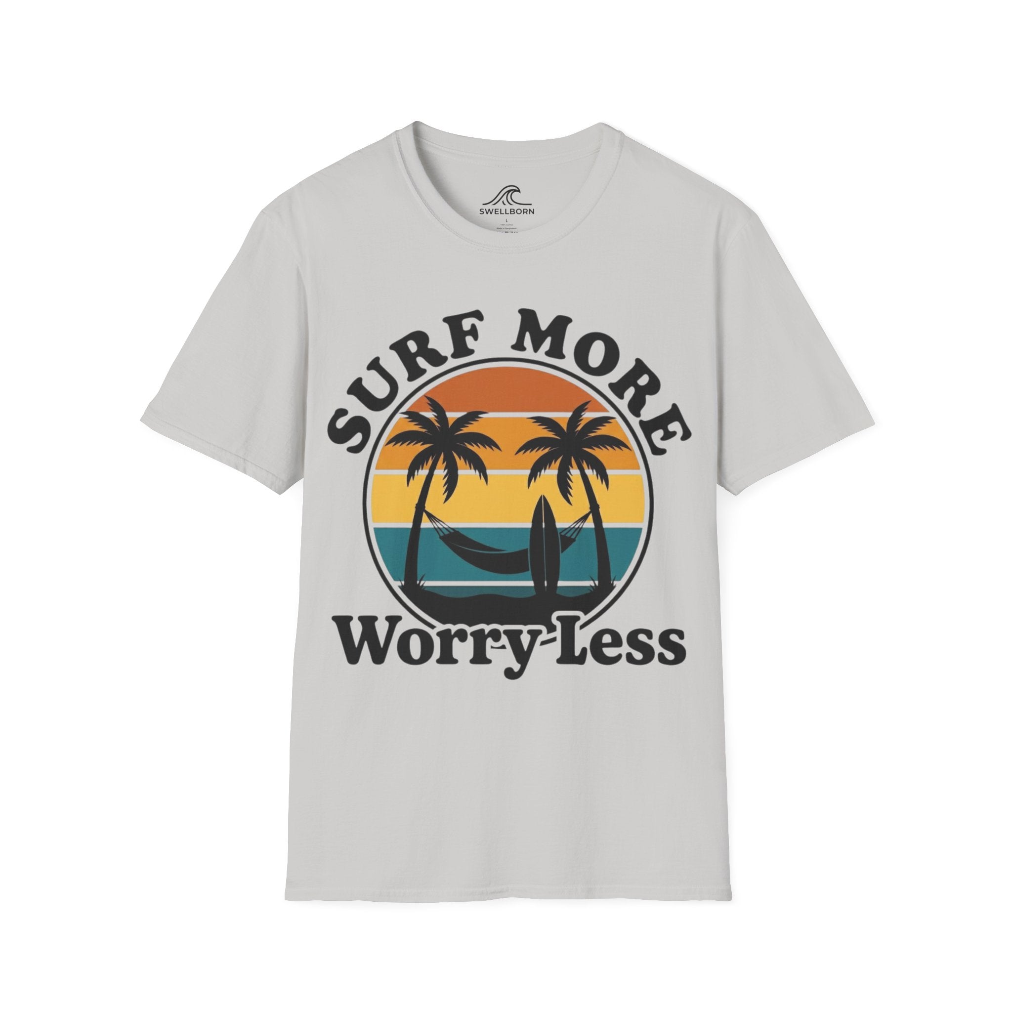 Surf More Worry Less T-Shirt