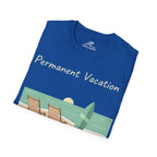 Permanent Vacation T-Shirt
