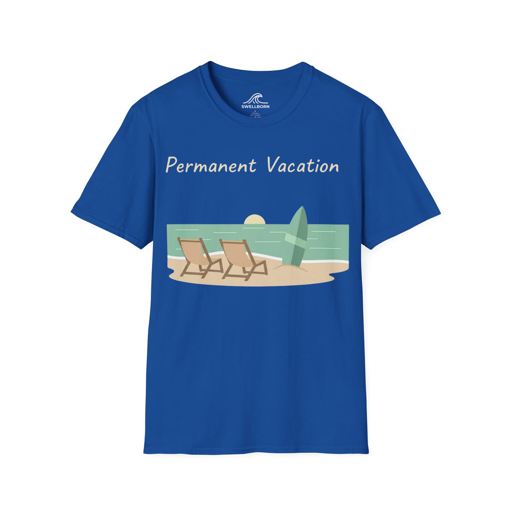 Permanent Vacation T-Shirt