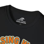 Chasing Waves Not Deadlines T-Shirt