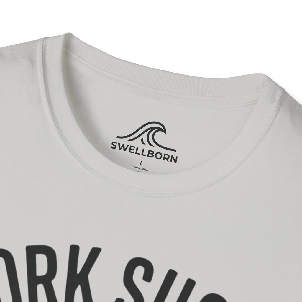Work Sucks Surf Helps T-Shirt
