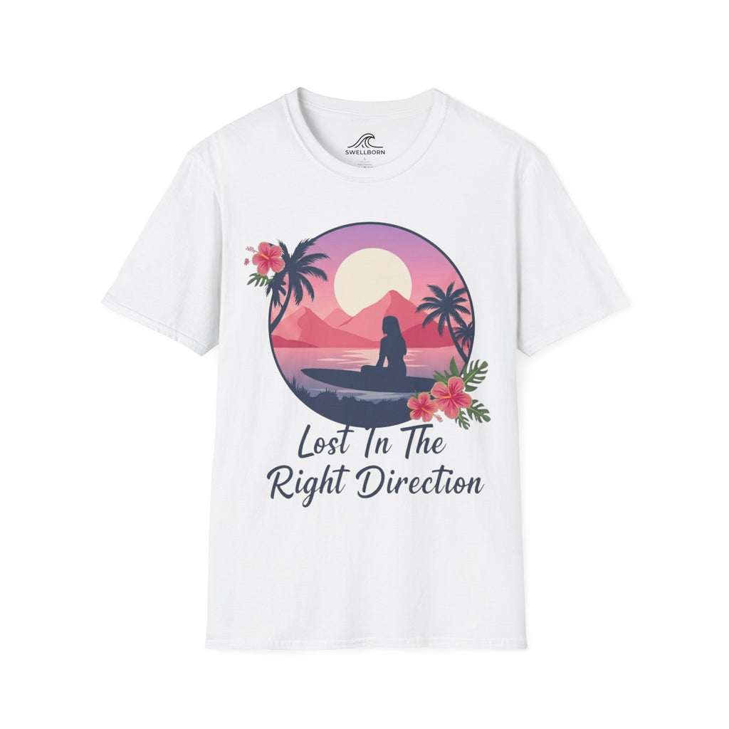 Lost In The Right Direction  T-Shirt
