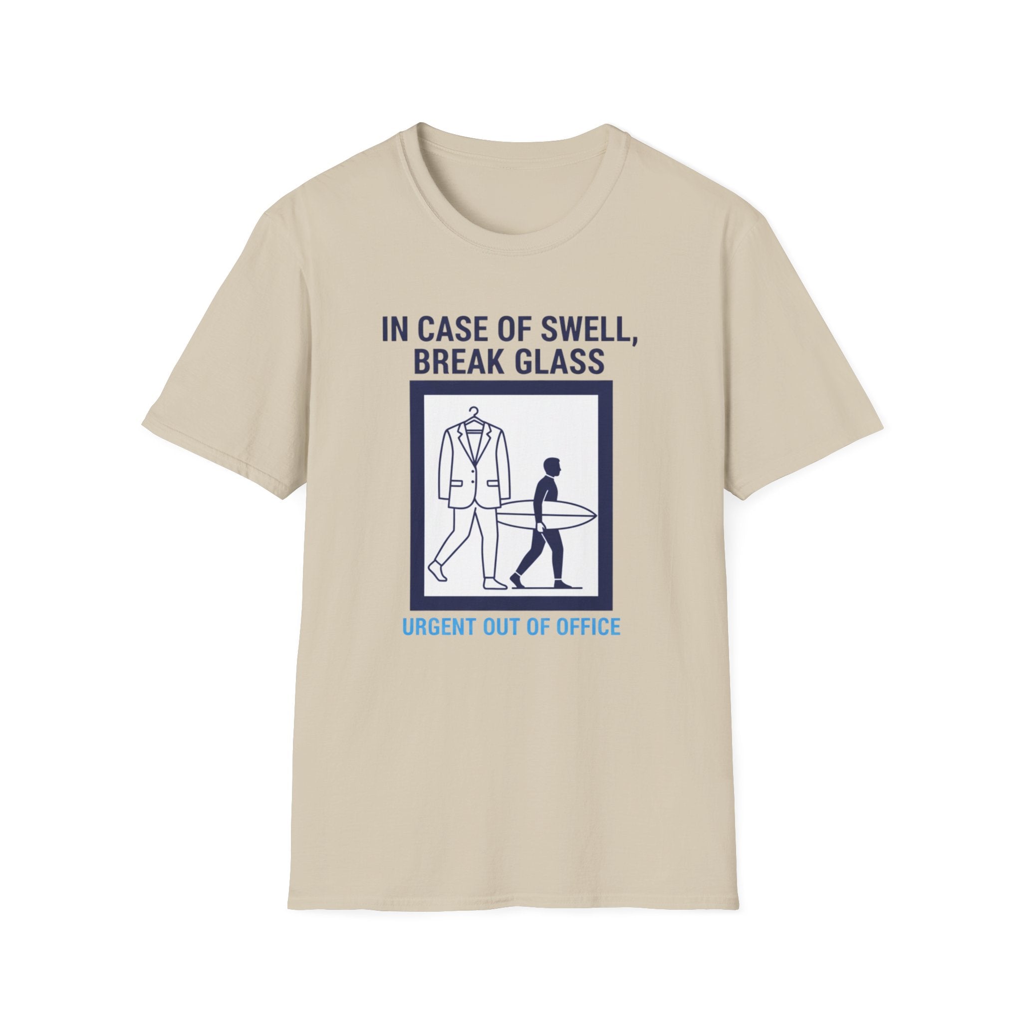In Case of Swell, Break Glass (Urgent Out of Office) T-Shirt