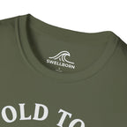 Too Old To Quit Too Young To Stop T-Shirt