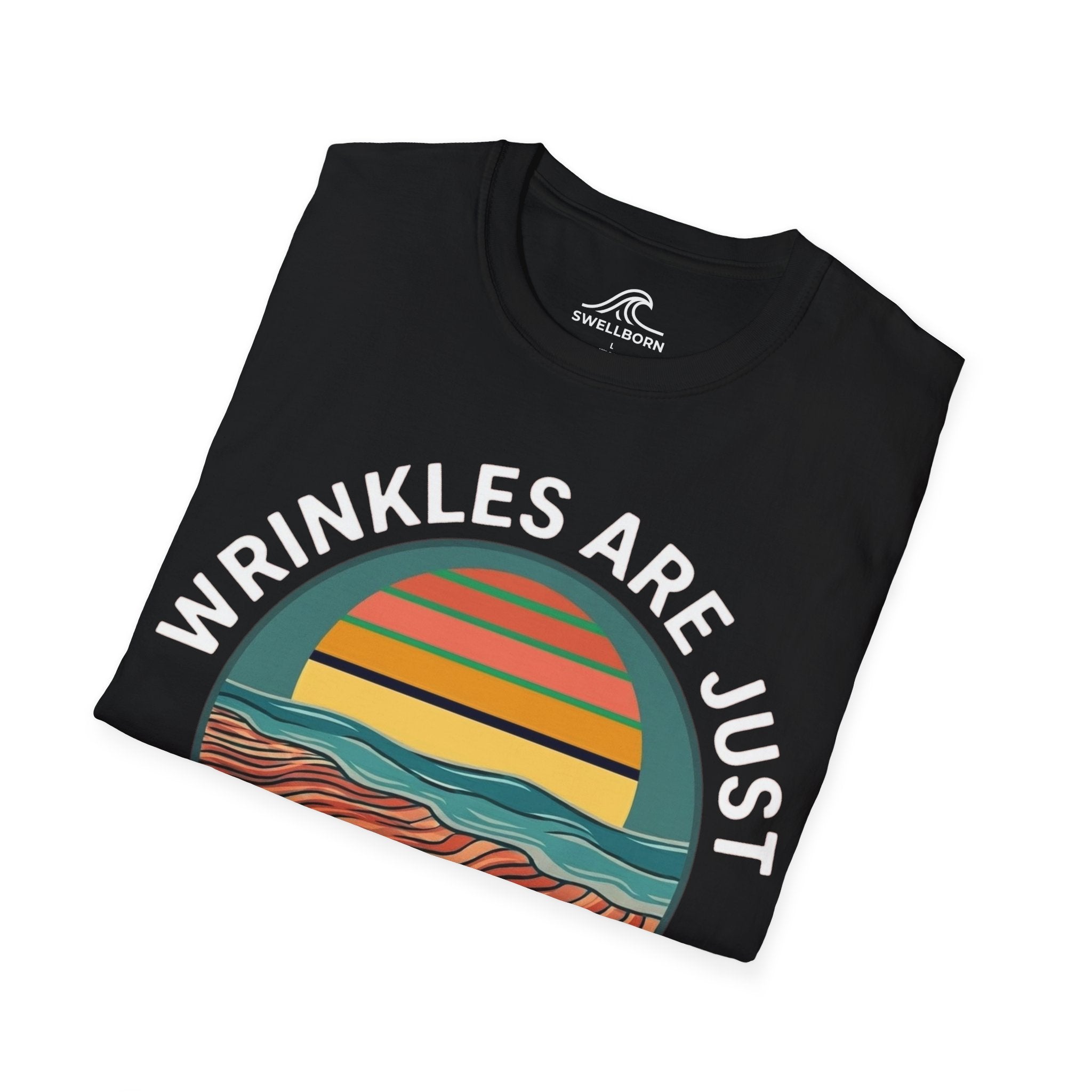 Wrinkles Are Just Wave Marks T-Shirt