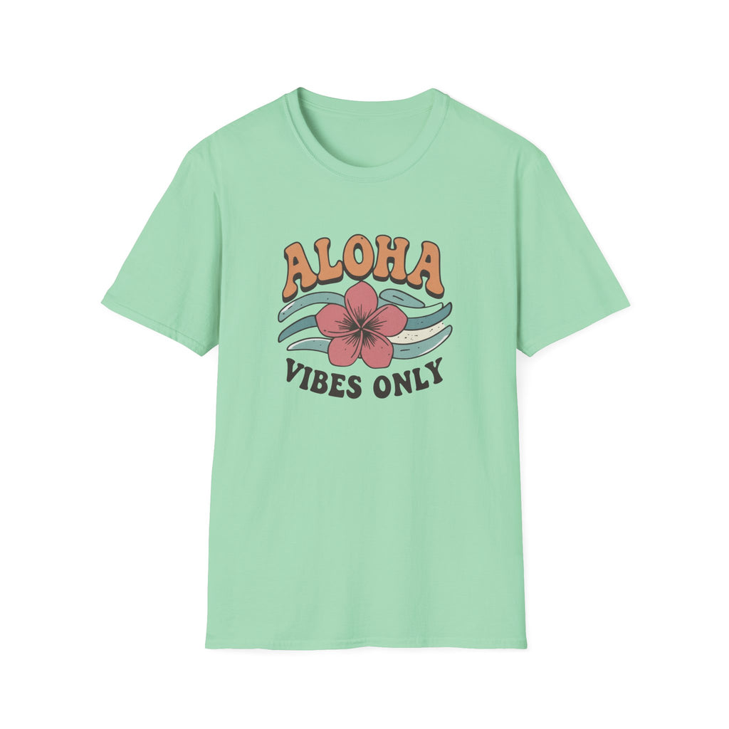 Aloha Vibes Only T-Shirt