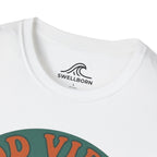 Good Vibes & Tides T-Shirt