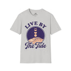 Live By The Tide T-Shirt