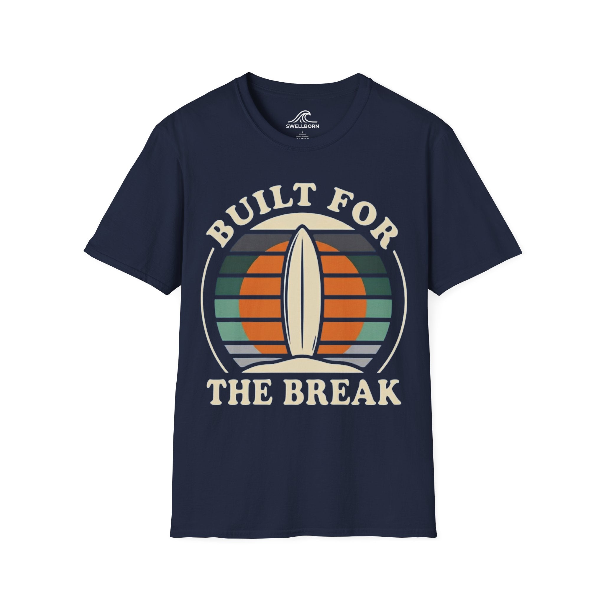 Built For The Break T-Shirt