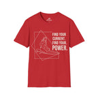 Find Your Current. Find Your Power. T-Shirt