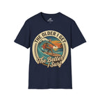 The Older I Get The Better I Surf T-Shirt