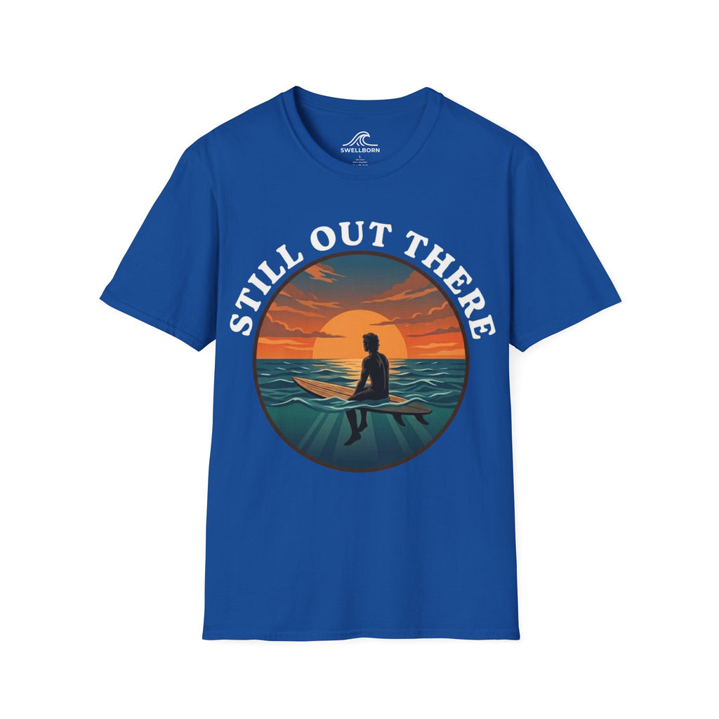 Still Out There T-Shirt