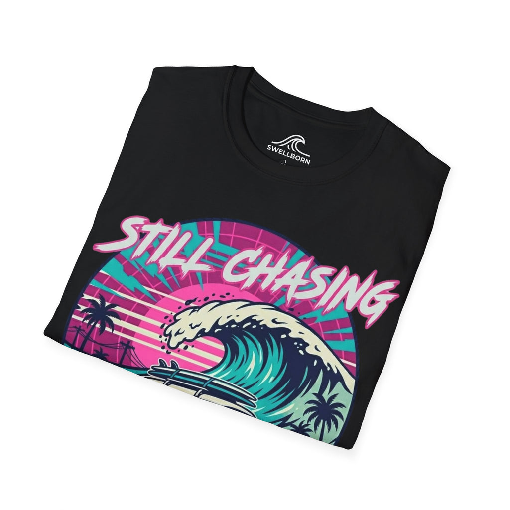 Still Chasing Waves T-Shirt
