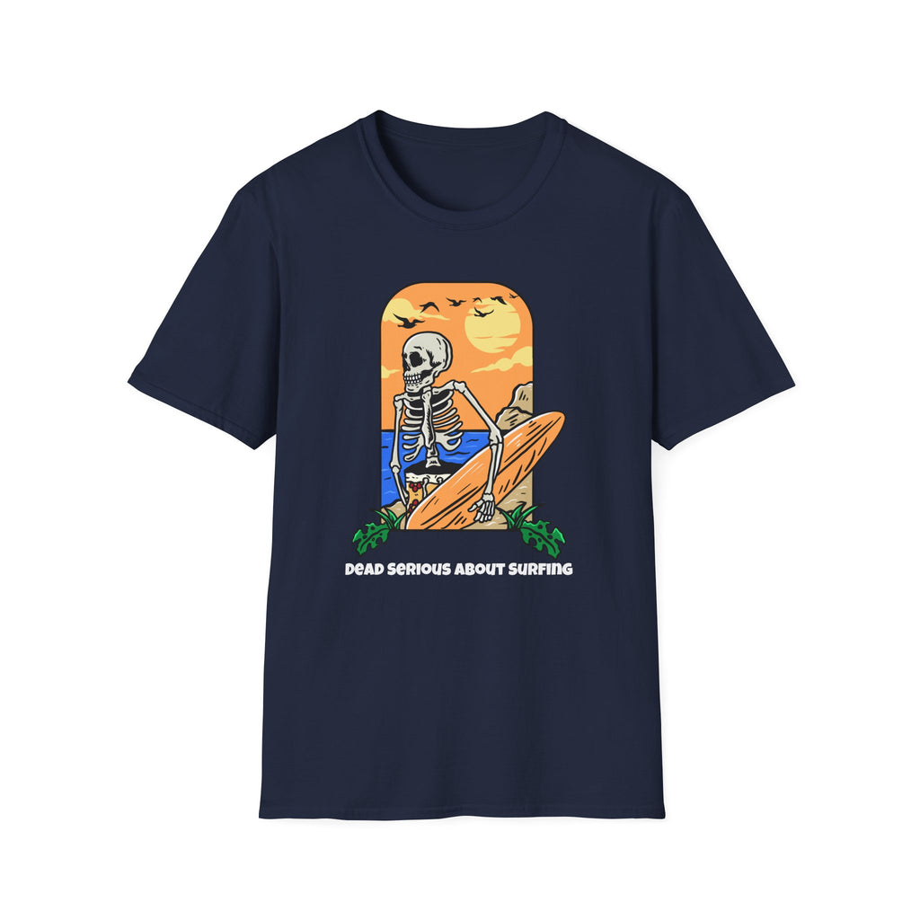 Dead Serious About Surfing T-Shirt