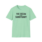 The Ocean Is My Sanctuary T-Shirt