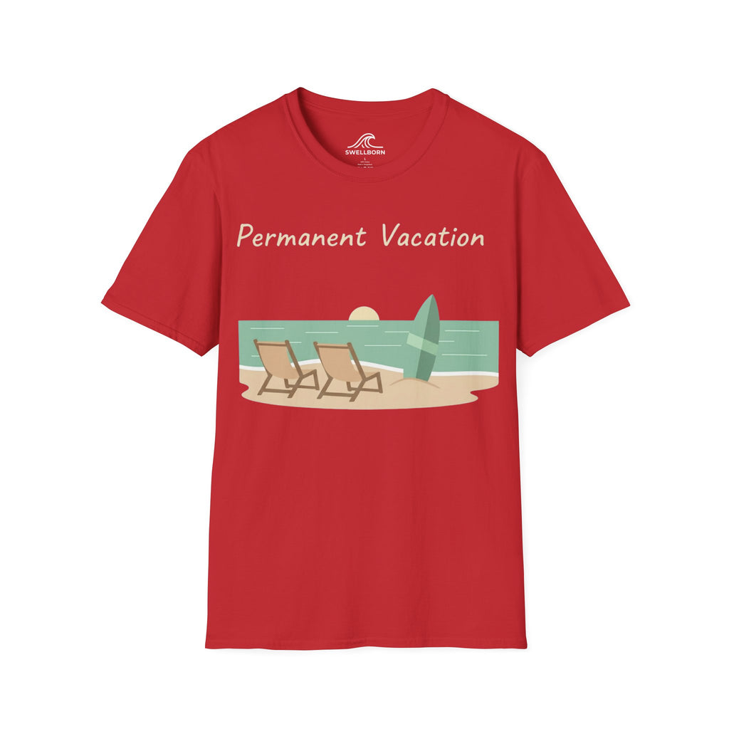 Permanent Vacation T-Shirt