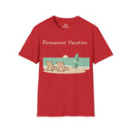 Permanent Vacation T-Shirt