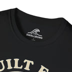Built For The Break T-Shirt