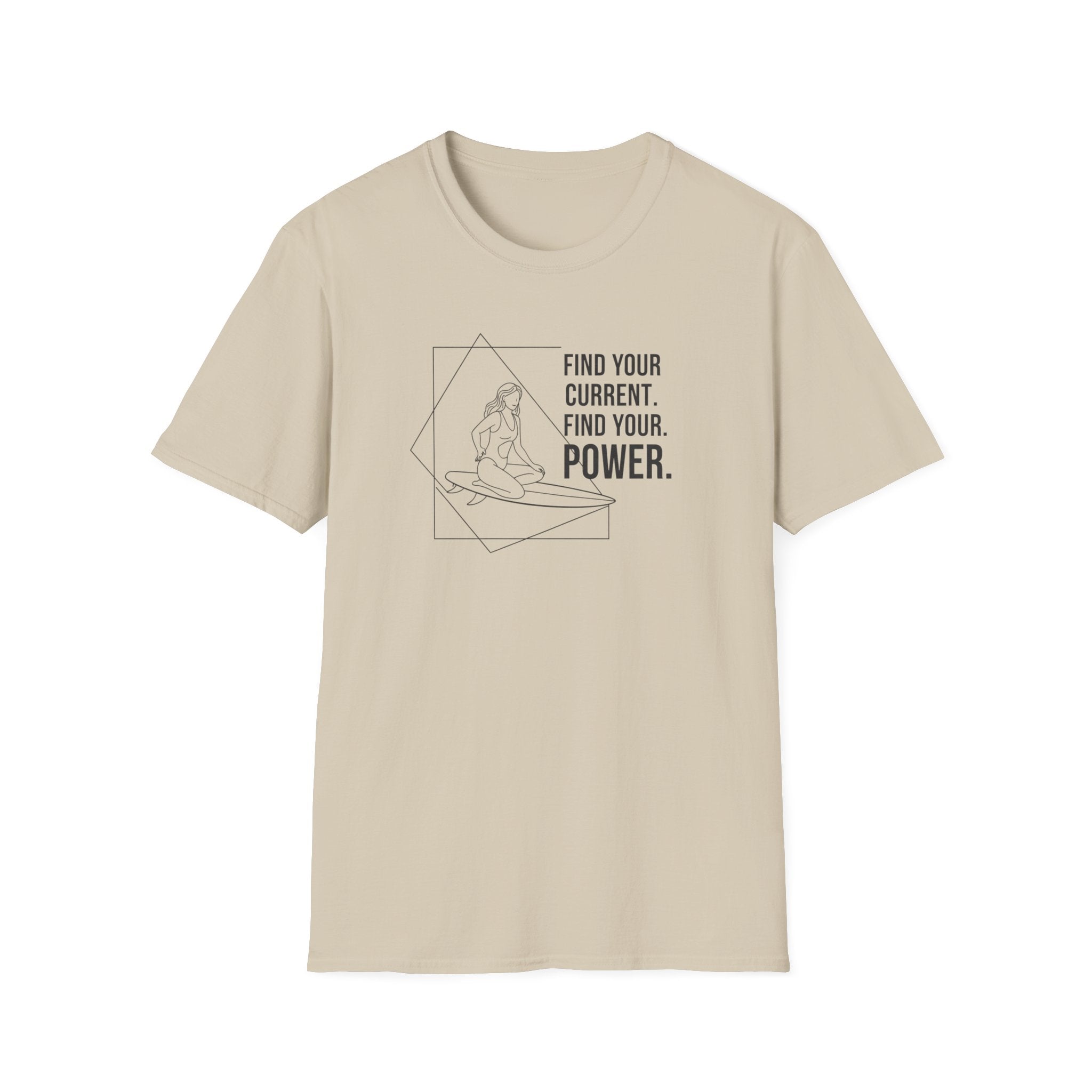 Find Your Current. Find Your Power. T-Shirt